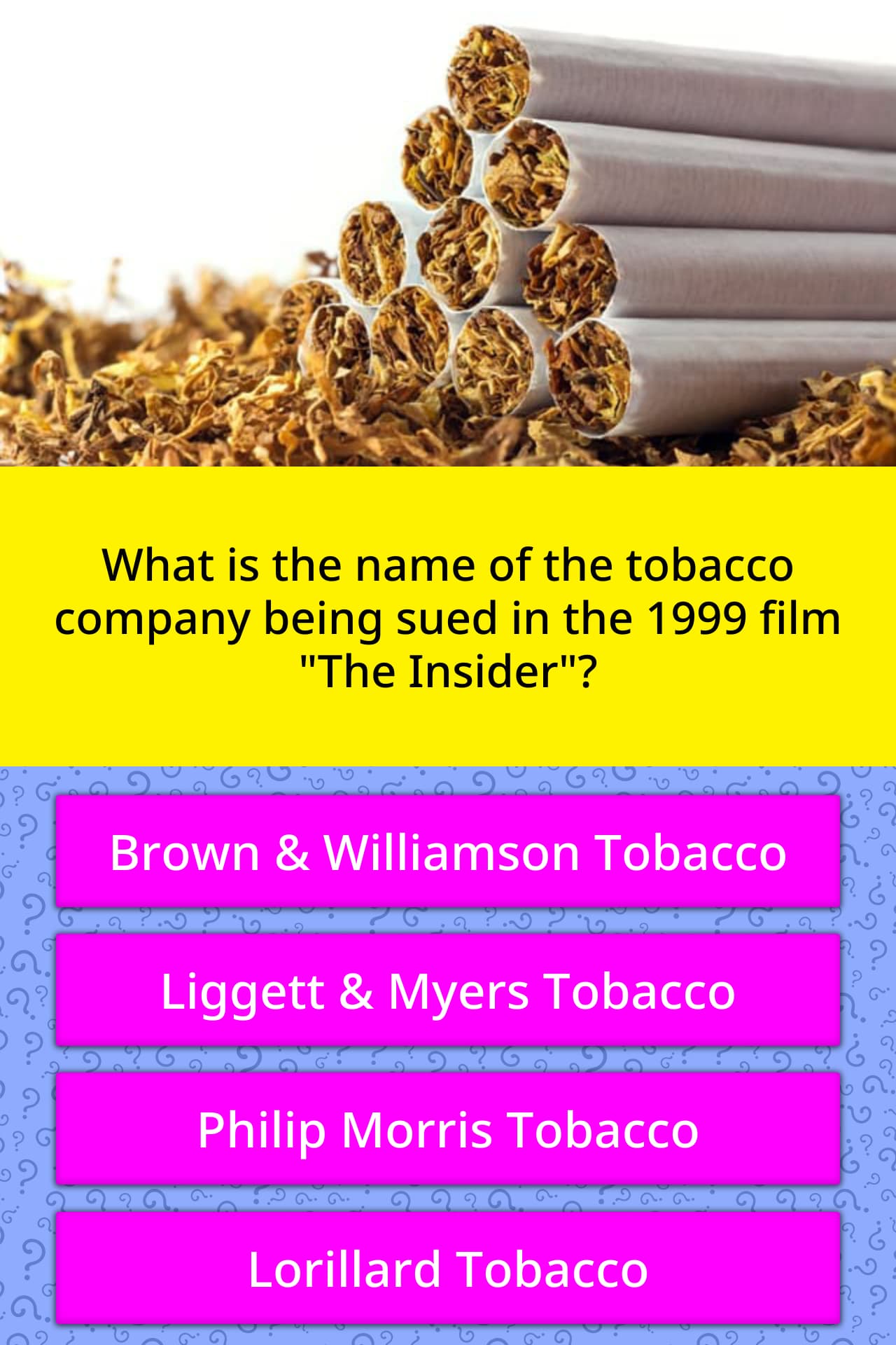 what-is-the-name-of-the-tobacco-trivia-questions-quizzclub