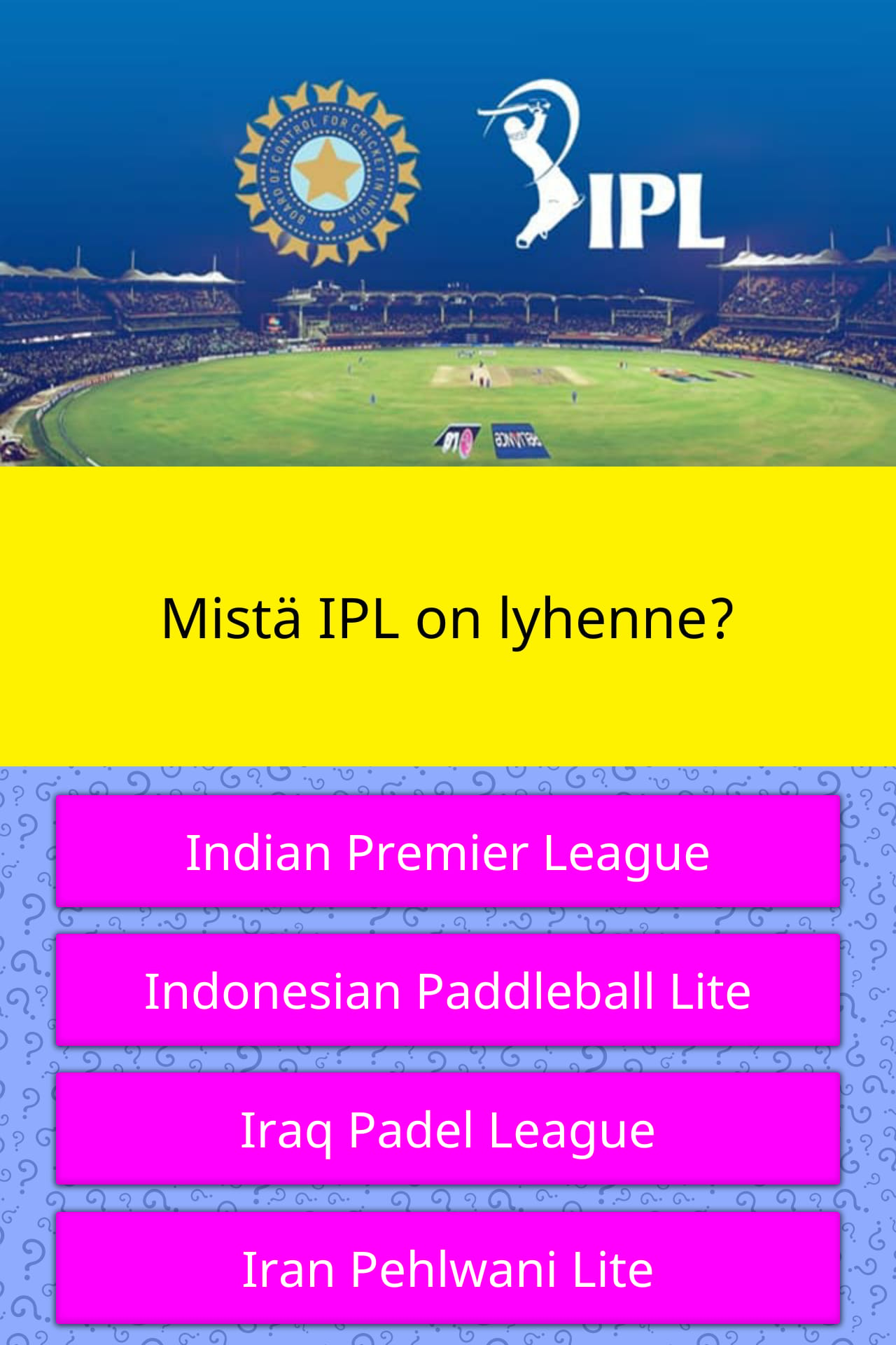 which-of-these-is-the-full-form-of-ipl-trivia-answers-quizzclub