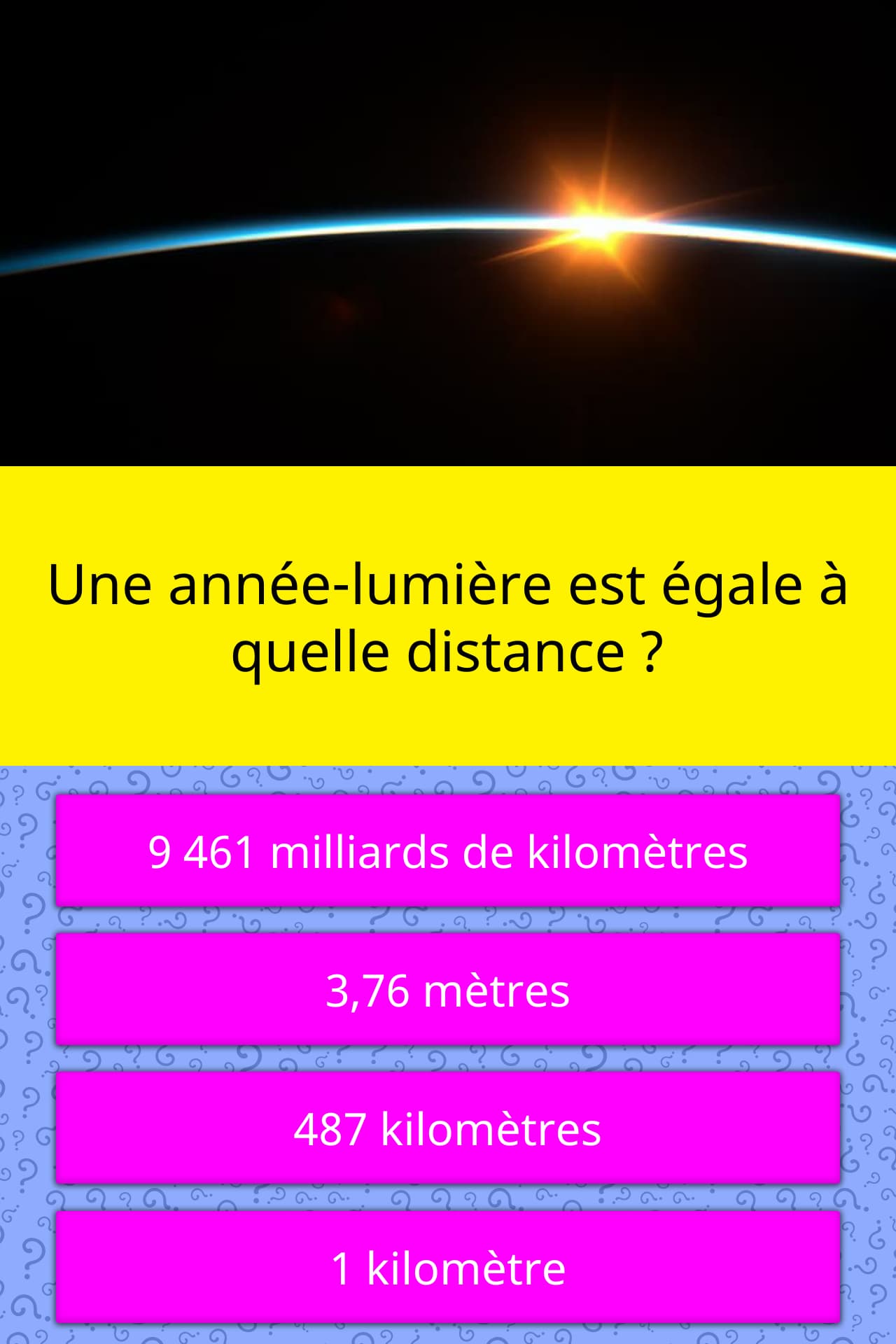 Une Annee Lumiere Egale Combien De Kilometre Une année-lumière est égale à quelle... | Réponses au questionnaire