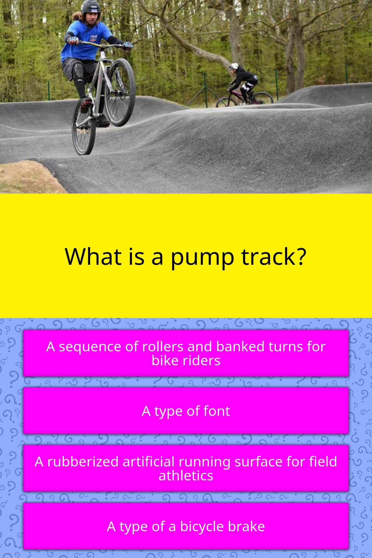 What Is A Pump Track Trivia Questions Quizzclub