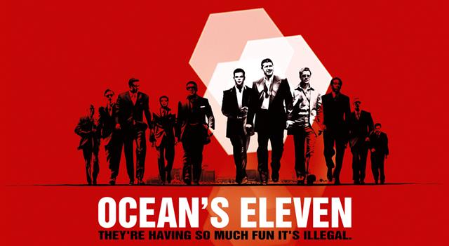 Movies & TV Trivia Question: Who is the director of the 2001 film 'Ocean's Eleven'?