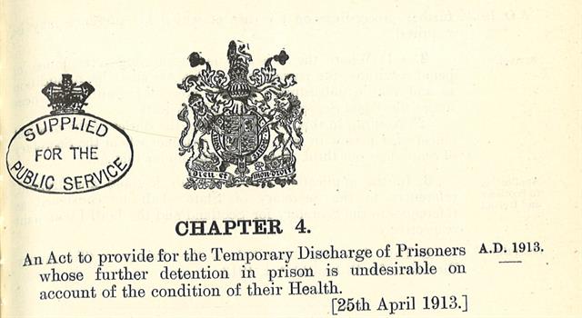 History Trivia Question: What nickname was given to the British 1913 Act of Parliament that aimed to deal with the hunger-striking suffragettes?
