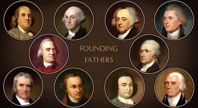 History Trivia Question: Which founding father gained the accolade 'The First American'?