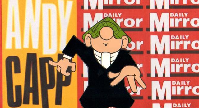 Culture Trivia Question: Appearing in a cartoon strip in The Daily Mirror, who is Andy Capp's best friend?