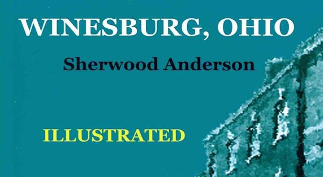 Culture Trivia Question: How many stories comprise Sherwood Anderson’s 'Winesburg, Ohio' (1919)?