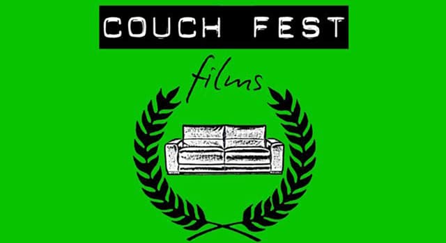 Society Trivia Question: In which US city did the international Couch Fest Films festival have its beginnings?