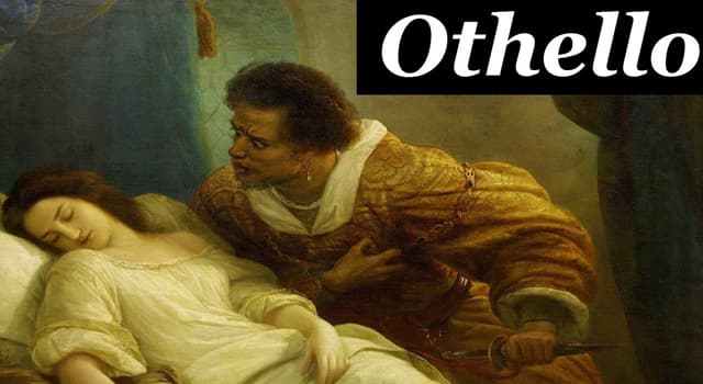 Culture Question: Comment s'appelle la femme d'Othello dans la pièce de William Shakespeare ?