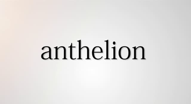 Wetenschap Trivia Vraag: Wat is een anthelion?