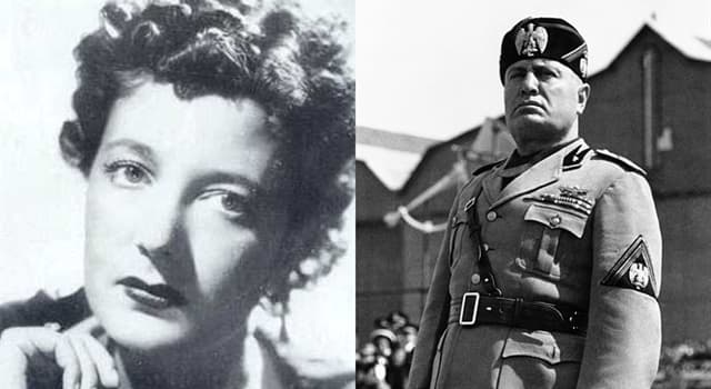 History Trivia Question: Who was Benito Mussolini's mistress?