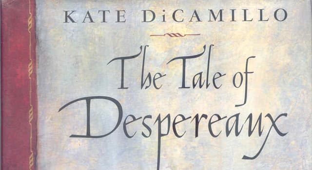 Culture Trivia Question: The Kate DiCamillo book "The Tale of Despereaux" is about which animal?