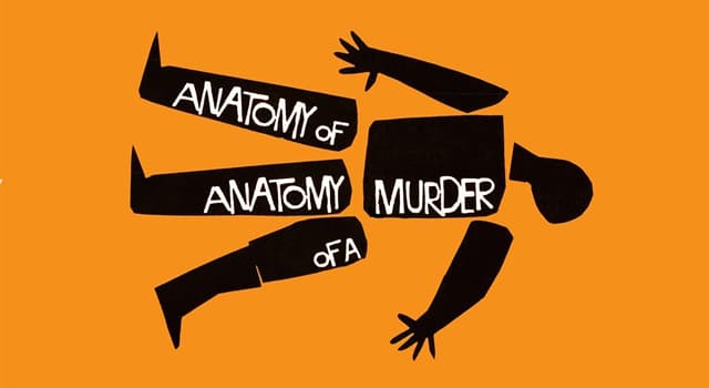 Movies & TV Trivia Question: In the film "Anatomy of a Murder", which actor plays a character on trial for murder?