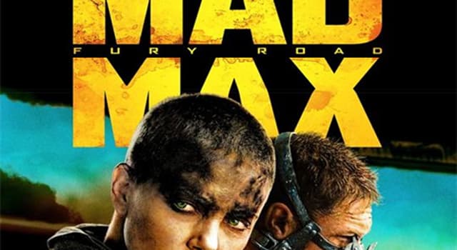 Films et télé Question: Quel acteur joue avec Charlize Theron dans le film "Mad Max : Fury Road" ( "Mad Max : La route du chaos") ?