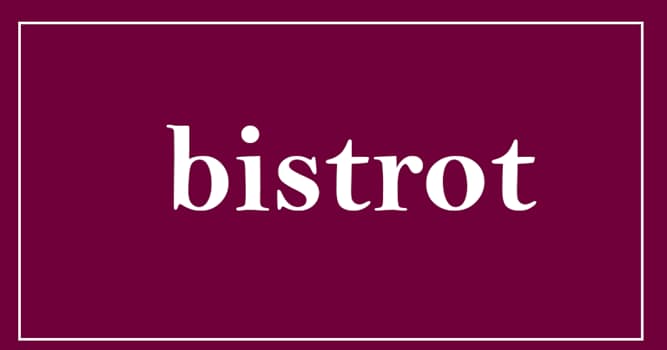 Maatschappij Trivia Vraag: Wat is een bistro?