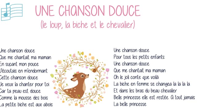 Culture Question: Qui interprète "une chanson douce" ?