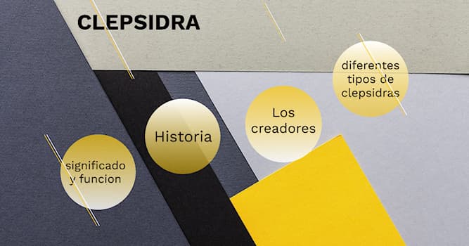 Historia Pregunta Trivia: ¿Qué es una clepsidra?