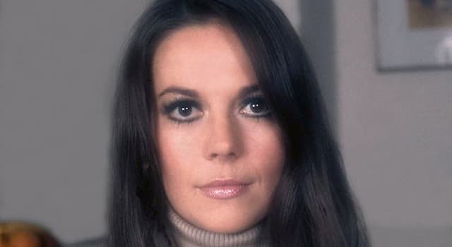 Filmy Pytanie-Ciekawostka: Kim była Natalie Wood?