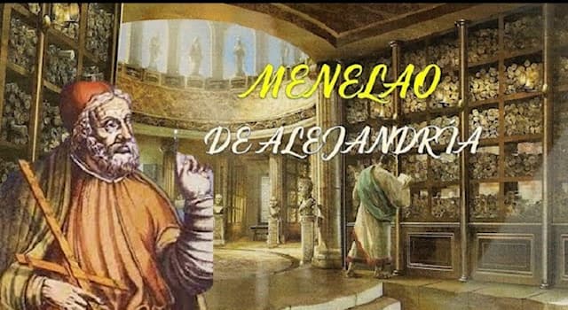 Historia Pregunta Trivia: ¿Quién fue Menelao de Alejandría?