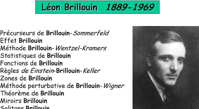 Science Question: Quel était le pays d’origine de Léon Brillouin ?