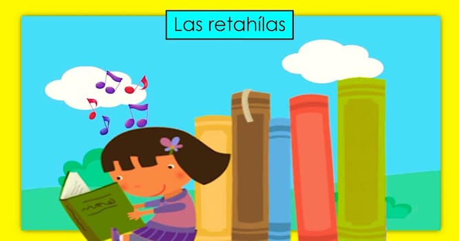 Cultura Pregunta Trivia: ¿Qué son las retahílas?