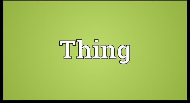 History Trivia Question: In medieval Europe what did the word "thing" mean?