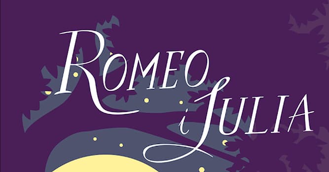 Kultura Pytanie-Ciekawostka: Jaki autor napisał dramat ,, Romeo i Julia"?