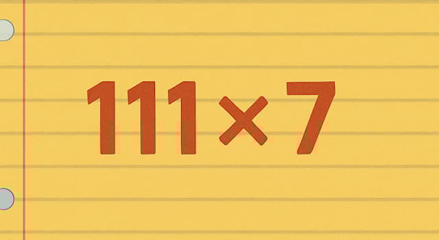 Bilim Trivia Sorusu: 111 × 7 nedir?