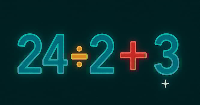 Bilim Trivia Sorusu: 24 ÷ 2 + 3 işleminin sonucu kaçtır?